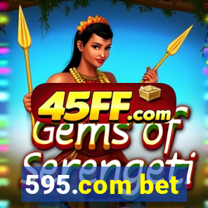 595.com bet